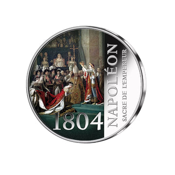 Frappe en Argent colorisé - 1804 Napoléon Sacre de l’Empereur