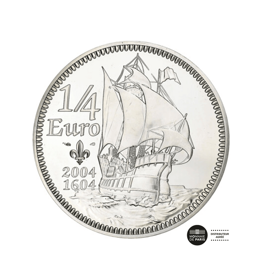 Samuel  de Champlain - Monnaie de 1/4€ Argent - BE 2004