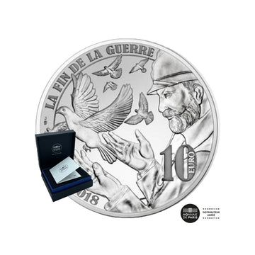 Première Guerre Mondiale - Paix - Monnaie de 10€ Argent Qualité BE - Millésime 2018