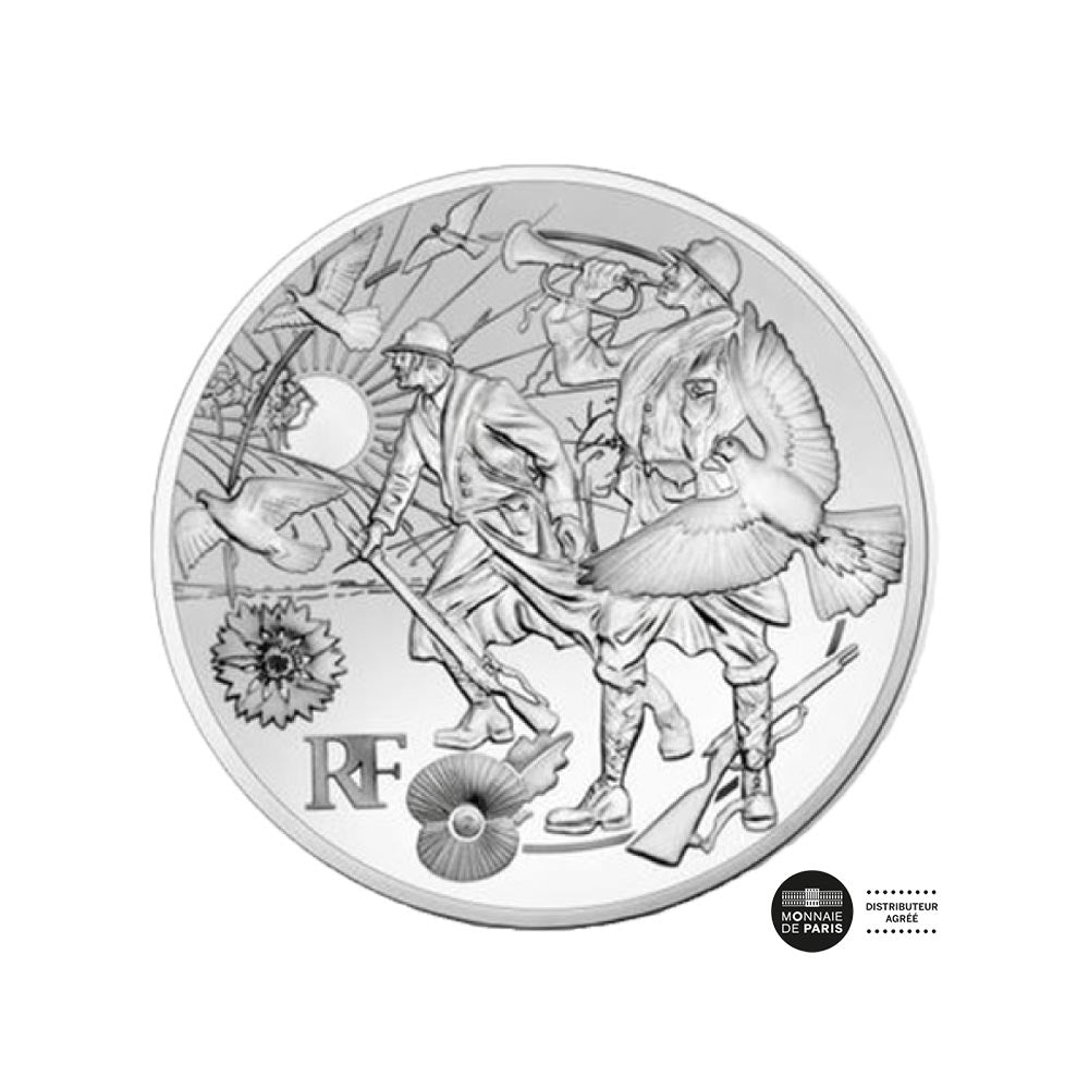 Première Guerre Mondiale - Paix - Monnaie de 10€ Argent Qualité BE - Millésime 2018
